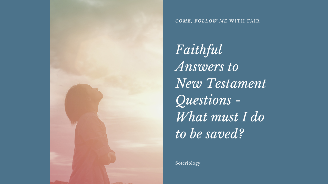 2023 0206 What must I do to be saved (YouTube Thumbnail)