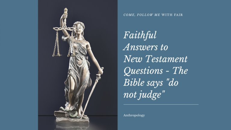 2023 0213 The Bible says do not judge (YouTube Thumbnail)