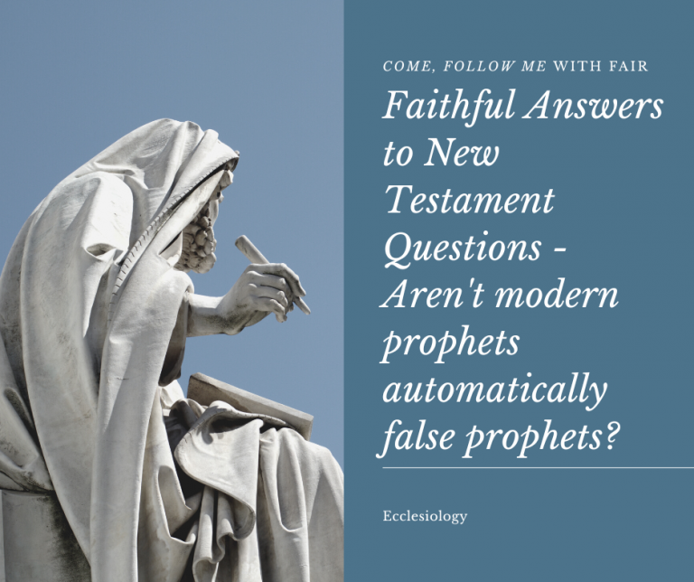 2023 0220 Aren't modern prophets false prophets (Facebook)