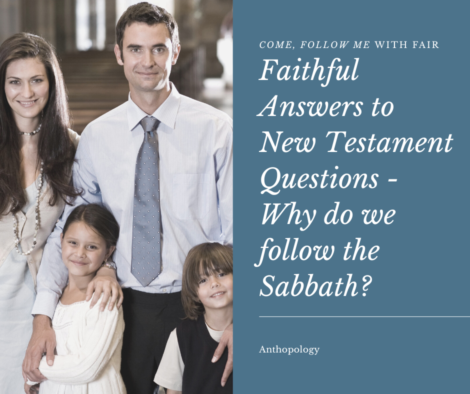 2023 0227 Why do we follow the Sabbath (Facebook)