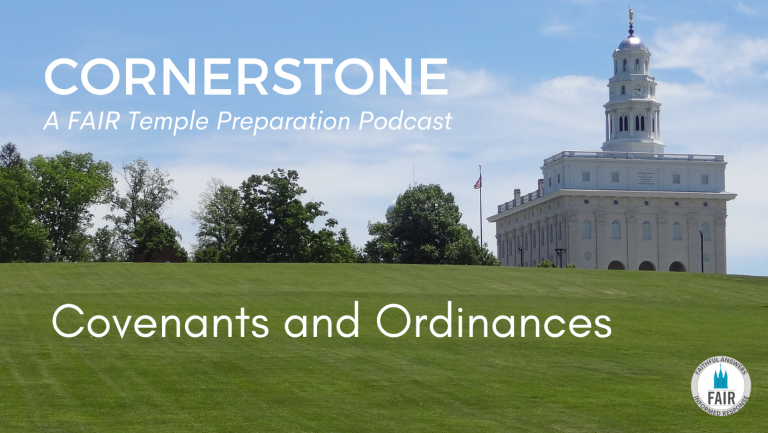 Cornerstone Covenants and Ordinances