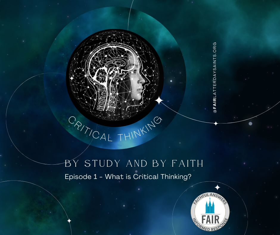 By Study and By Faith - Critical Thinking (Facebook Post (Landscape))