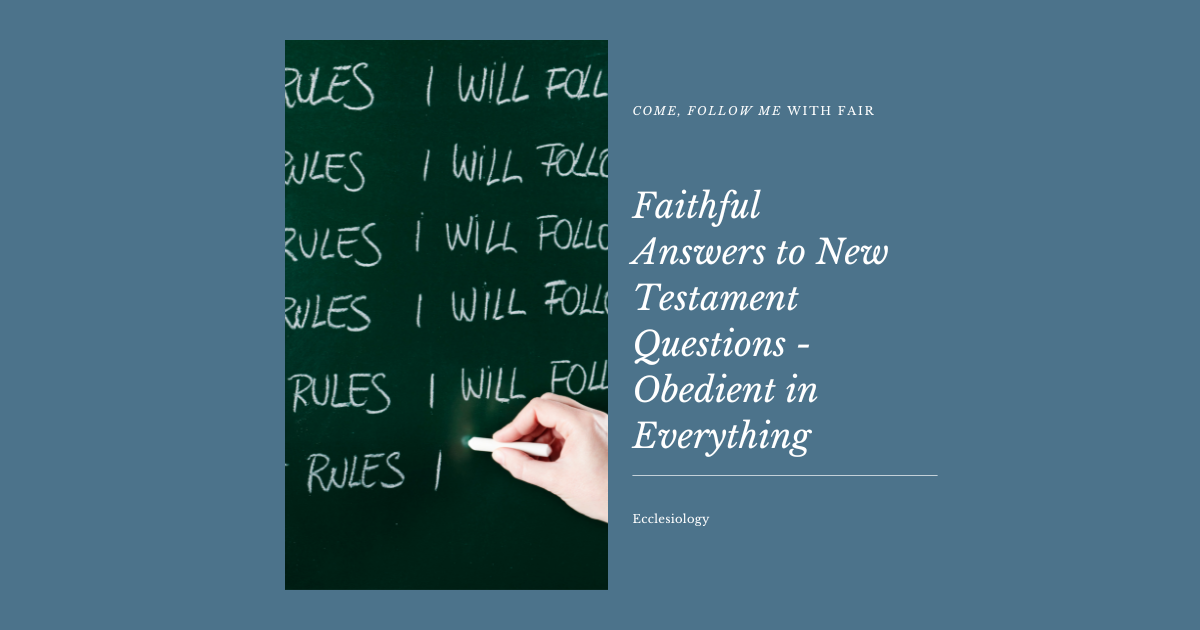 2023 0911 Obedient in Everything (Facebook Post (Landscape))