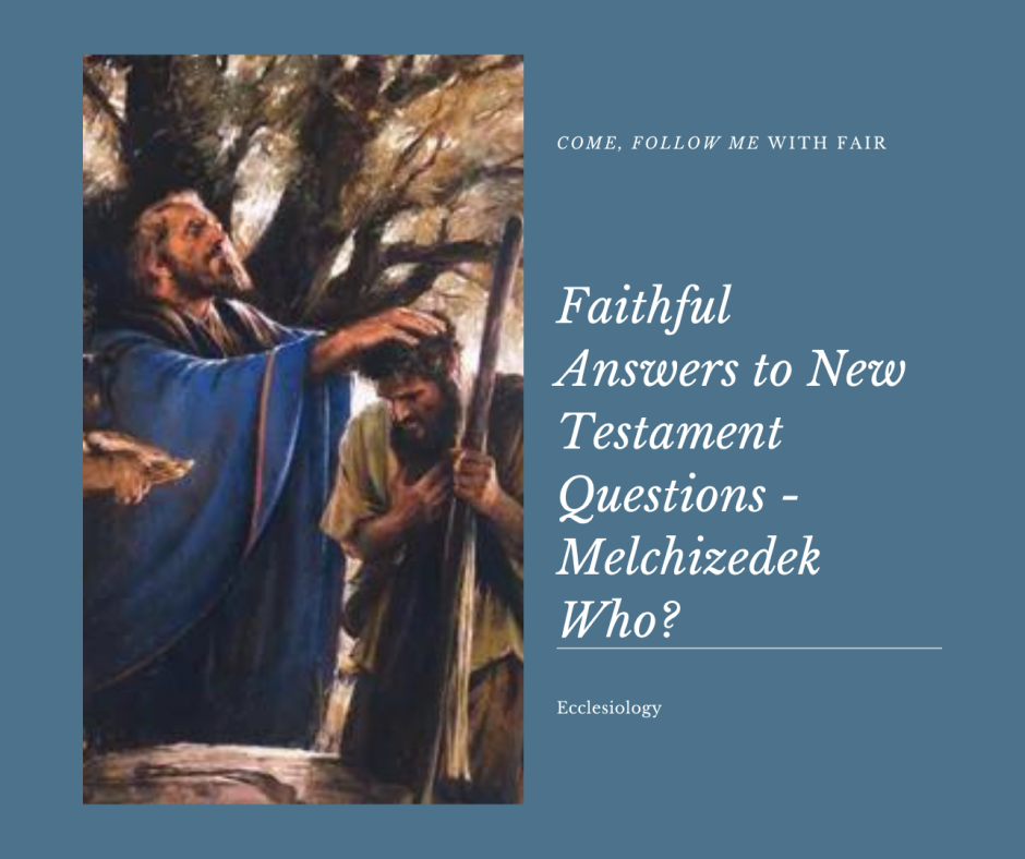 2023 1106 Melchizedek Who (X).png