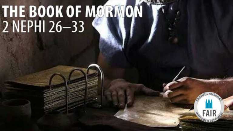 MP 2 Nephi 26-33