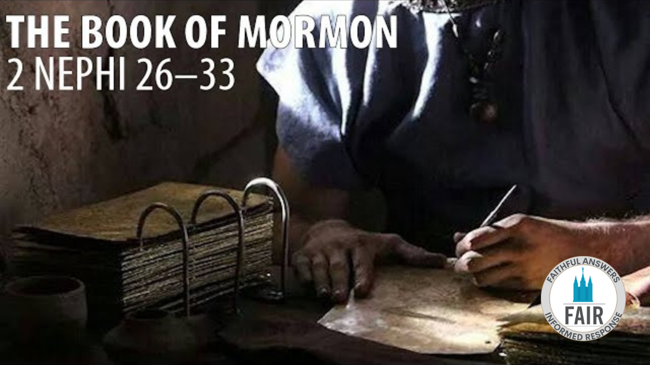 MP 2 Nephi 26-33