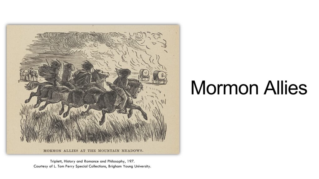 This slide, titled Mormon ALlies, shows a drawing of 3 Native Americans on horseback with one white man riding toward a wagon train