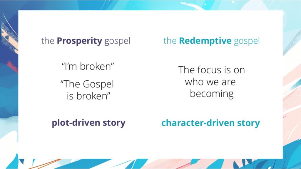 The Gospel Lens Christ the Center of your worldview: Prosperity and redemptive gospels compared
