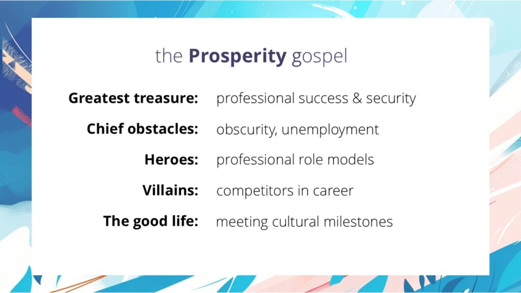 The Gospel Lens Christ the Center of your worldview: the prosperity gospel defined