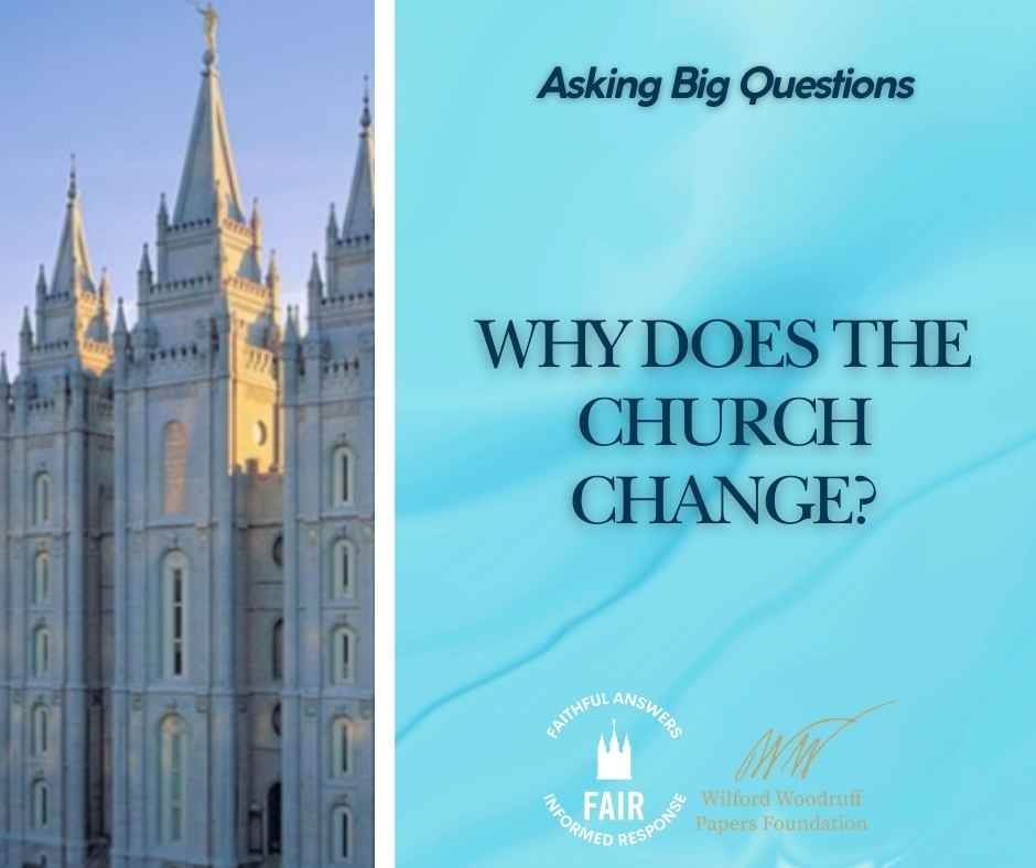 Why Does the Church Change - Facebook Post