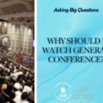 Why Should I Watch General Conference - Facebook Post