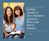 What is the Role of Women?